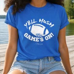 Y'all Hush The Game Is On Classic Tee — lifestyle hero