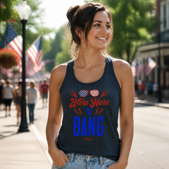 We're Here To Bang Tank Top — lifestyle hero