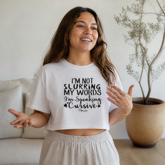 Im Not Slurring My Words Cropped Boxy Tee — lifestyle hero