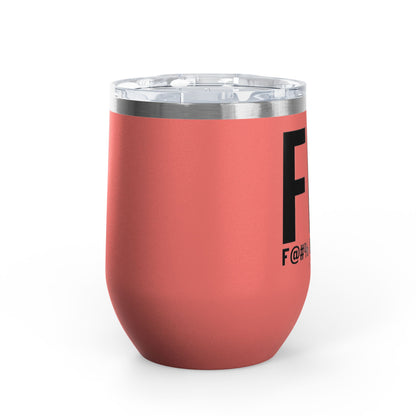 Fit F@#% I'm Tired 12oz Premium Insulated Tumbler