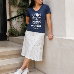 I Flirt For Fun And Panic When It Works Women's Graphic V-Neck — lifestyle hero
