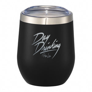 Day Drinking 12oz Wine Tumbler