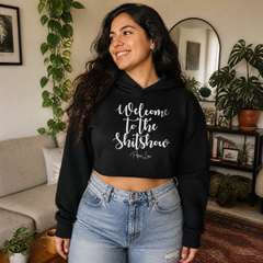 Welcome To The Shit Show Cropped Hoodie — lifestyle hero