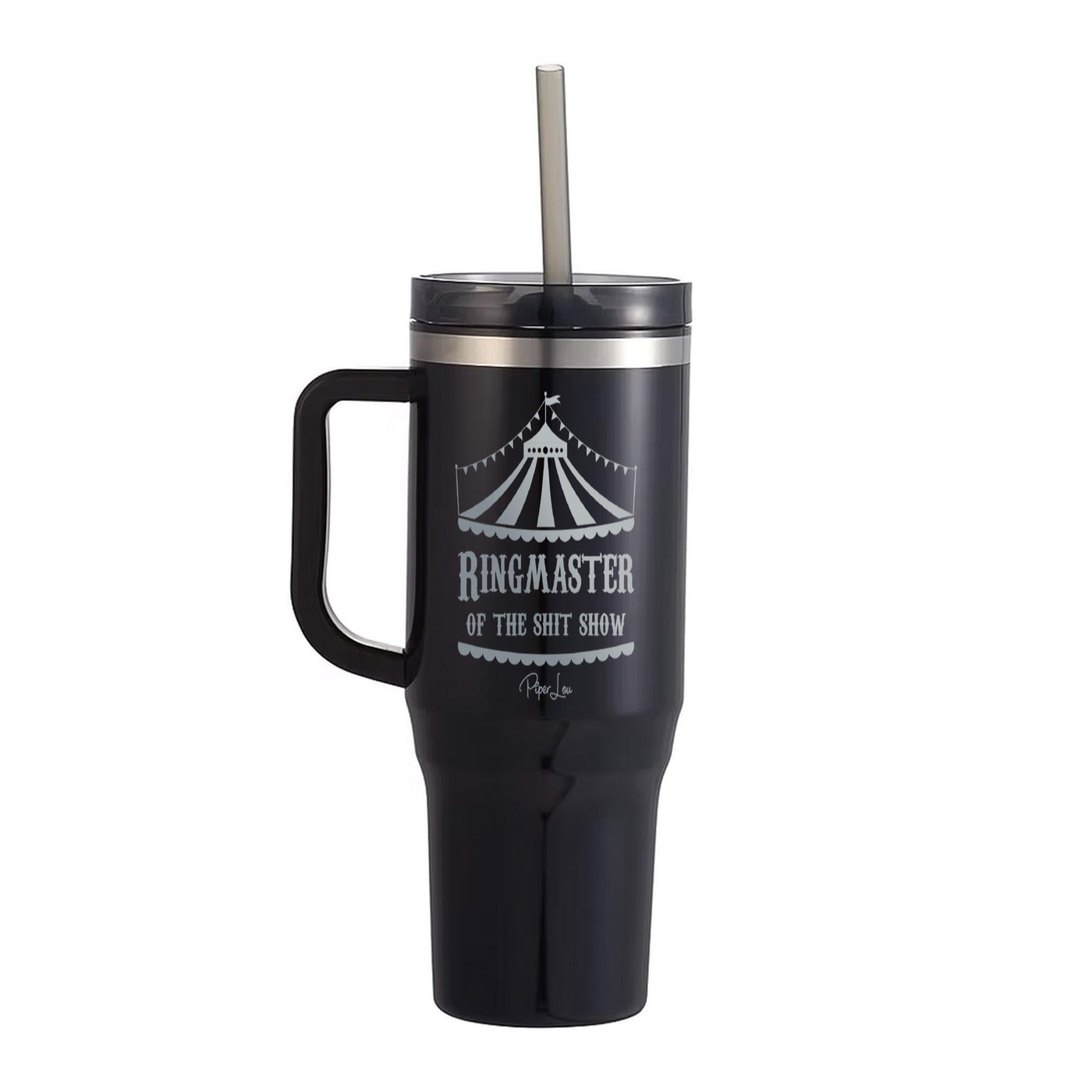Ringmaster Of The Shitshow - 40oz Traveler Lite Tumbler + Straw