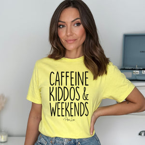 Caffeine Kiddos & Weekends T-Shirt