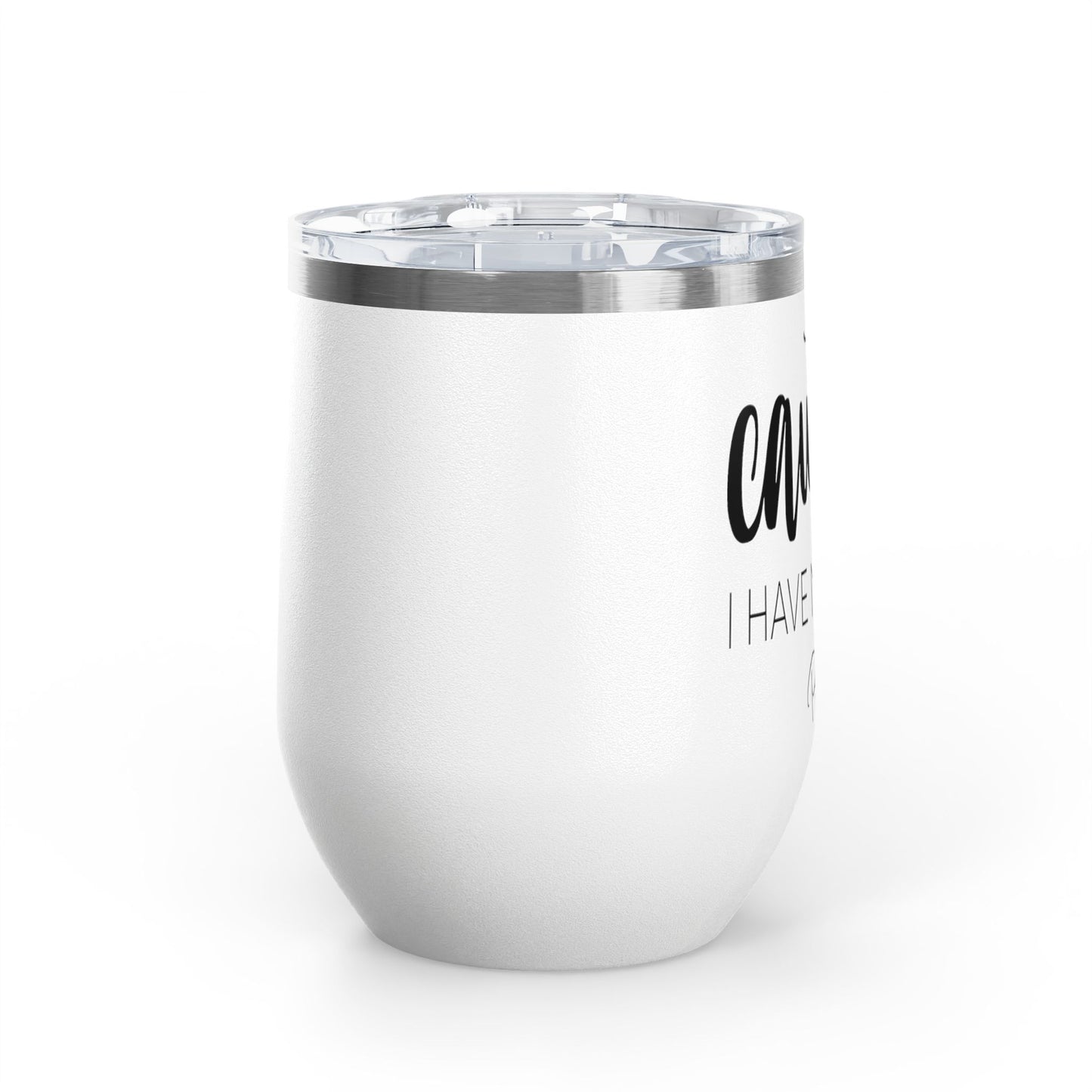 Caution: I Have No Filter 12oz Premium Insulated Tumbler