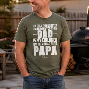 The Only Thing Better Than Having You As My Dad Premium Tee — lifestyle hero