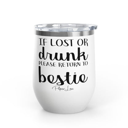 If Lost Or Drunk Return To Besite 12oz Premium Insulated Tumbler