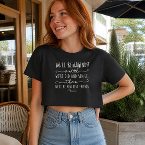 We'll Be Friends Until Cropped Boxy Tee — lifestyle hero