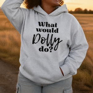 What Would Dolly Do Graphic Hoodie — lifestyle hero