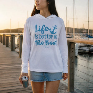 Life Is Better On The Boat Hooded Long Sleeve Tee lifestyle hero