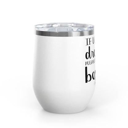 If Lost Or Drunk Return To Besite 12oz Premium Insulated Tumbler