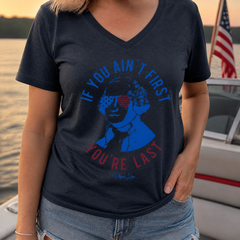 If You Ain't First You're Last Women's Graphic V-Neck — lifestyle hero