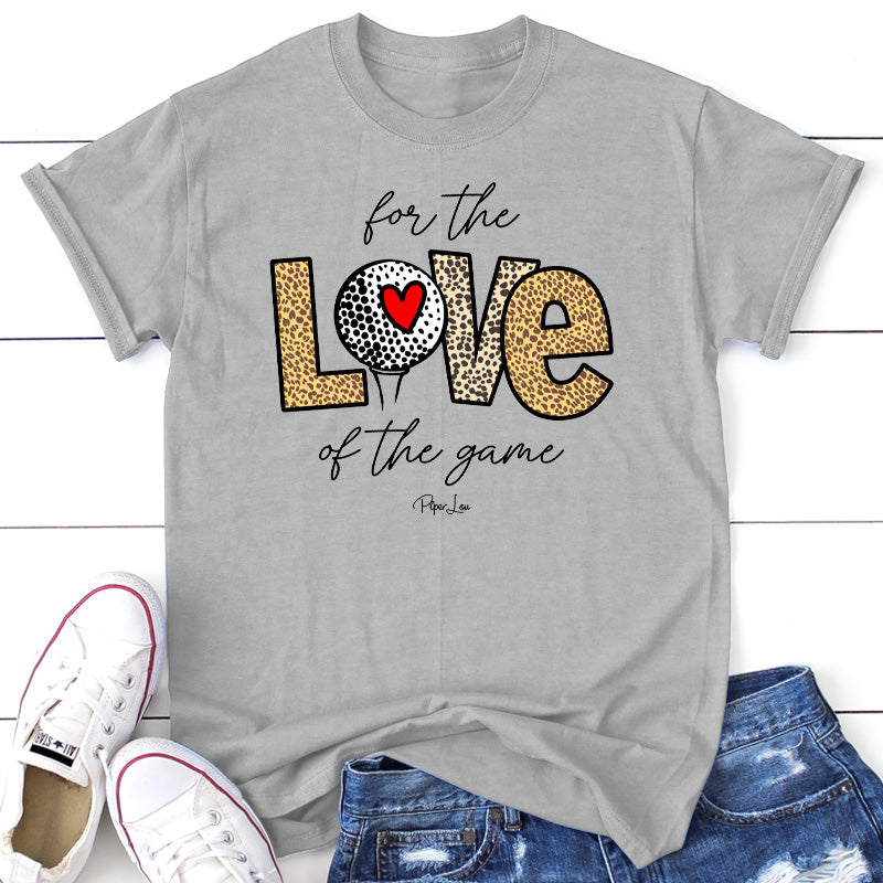 For The Love Of The Game Apparel