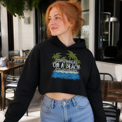 Somewhere on a Beach Cropped Hoodie — lifestyle hero