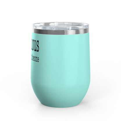 Ambitchous Definition 12oz Premium Insulated Tumbler