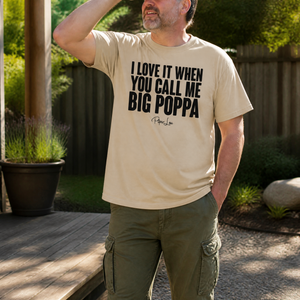 Call Me Big Poppa Classic Tee — lifestyle hero
