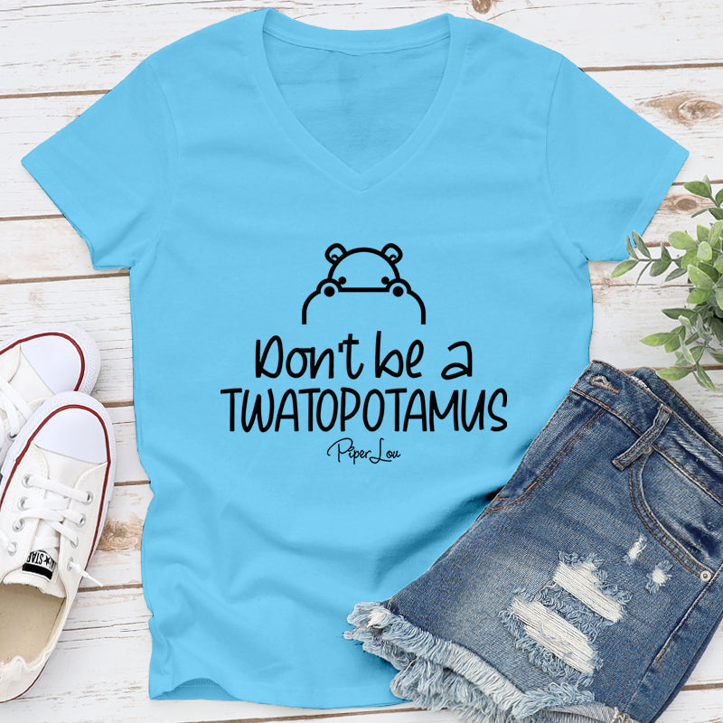 $12 Summer | Don't Be A Twatopotamus