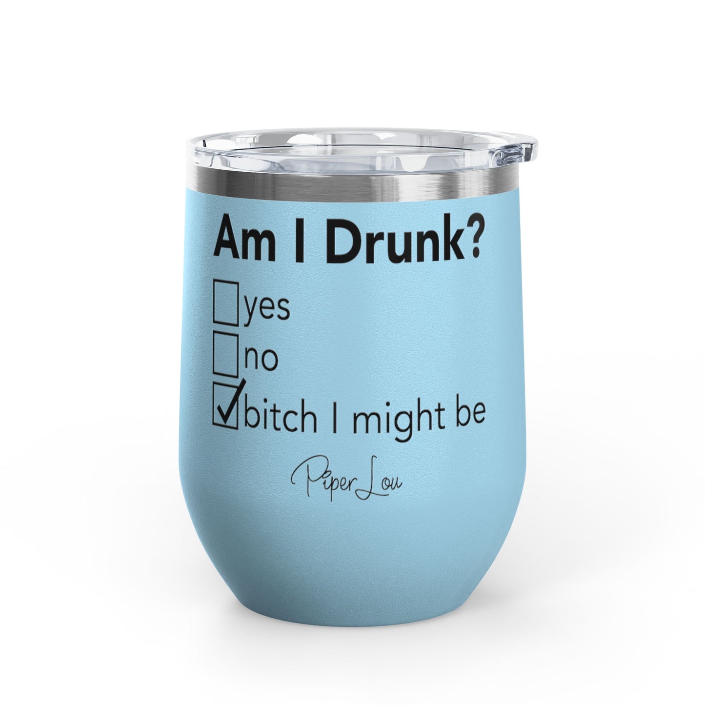 Am I Drunk Checklist 12oz Premium Insulated Tumbler