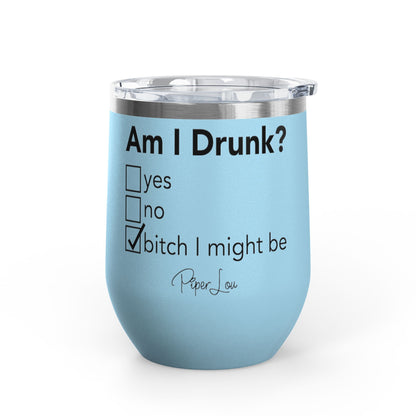 Am I Drunk Checklist 12oz Premium Insulated Tumbler