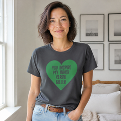 You Inspire My Inner Serial Killer Premium Tee — lifestyle hero