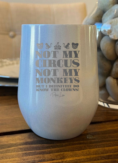 30% OFF | Not My Circus Not My Monkeys Laser Etched Tumbler