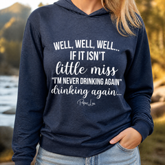 Little Miss Never Drinking Again Hooded Long Sleeve Tee — lifestyle hero