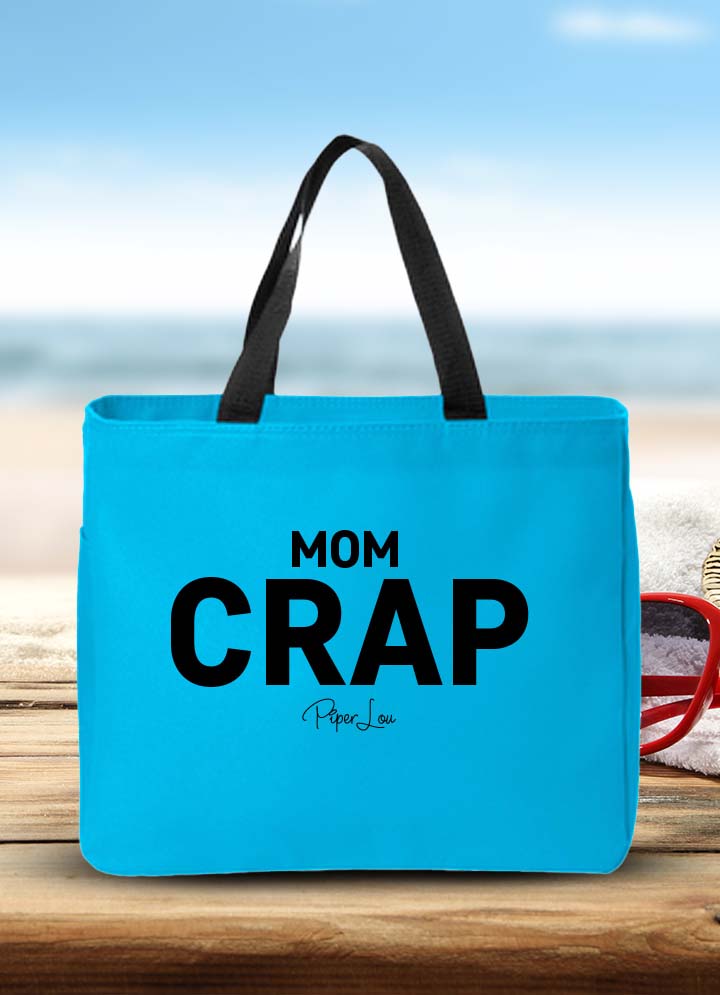 Mom Crap Tote Bags