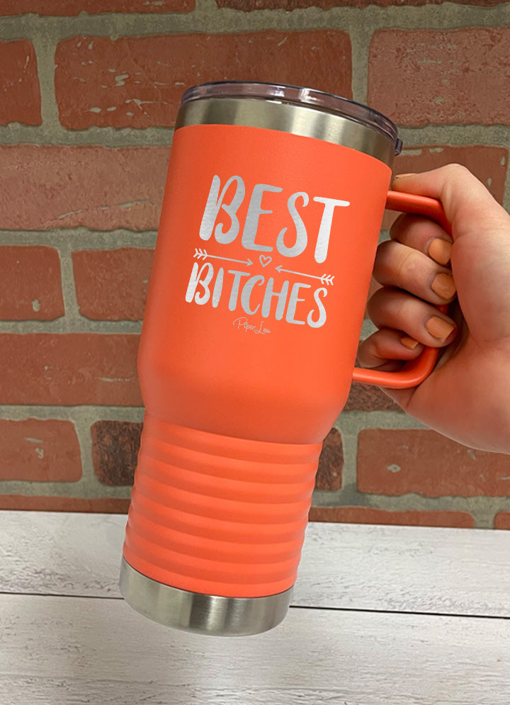 Best Bitches Travel Mug