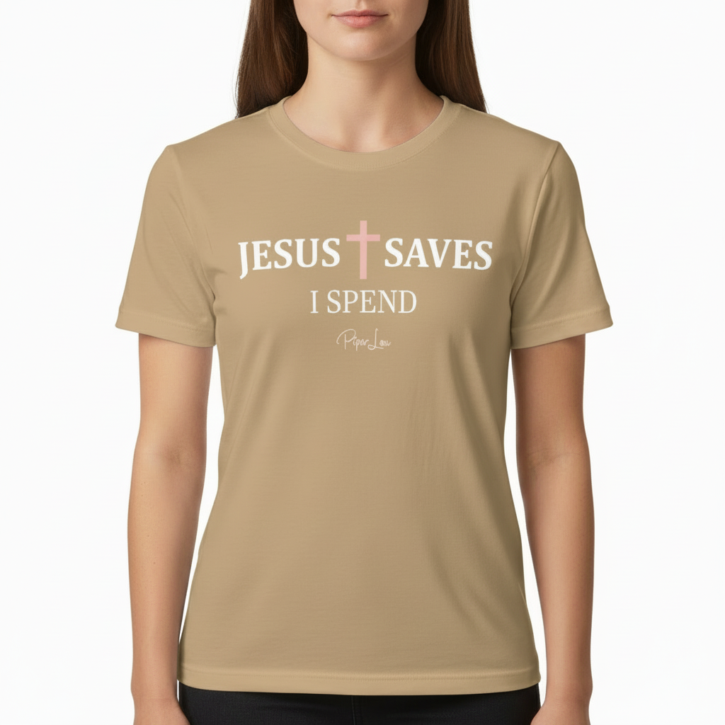 Jesus Saves I Spend Graphic Tee