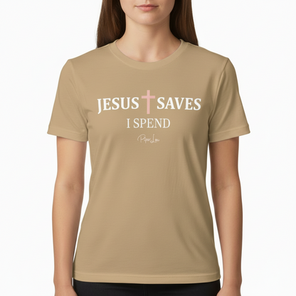 Jesus Saves I Spend Graphic Tee