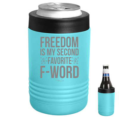 $13 Thirsty Thursday | Freedom Is My Second Favorite Beverage Holder