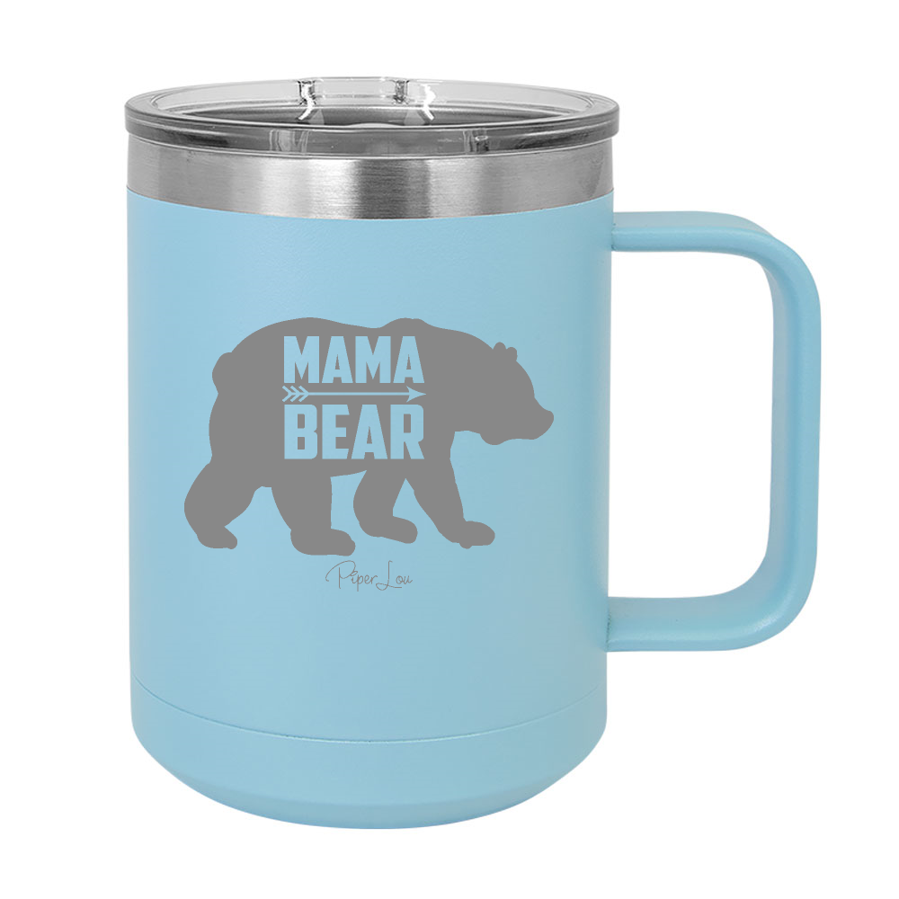 $15 Mother's Day Collection | Mama Bear 15oz Coffee Mug Tumbler