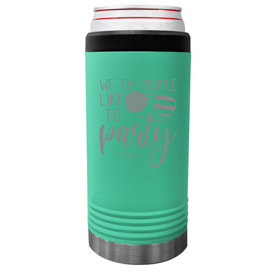 $13 Thirsty Thursday | We The People Like To Party Beverage Holder