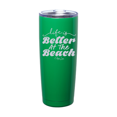 Beach Sale | Life Is Better At The Beach Laser Etched Tumbler