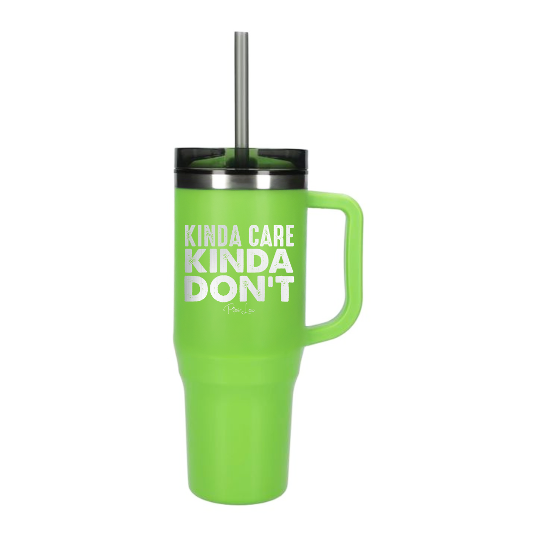 Kinda Care Kinda Don't - 40oz Traveler Lite Tumbler + Straw