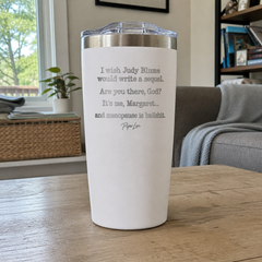 Are You There, God? It's Me, Margaret... And Menopause Is Bullsh*t — 20oz Engraved Adventure Tumbler — lifestyle hero
