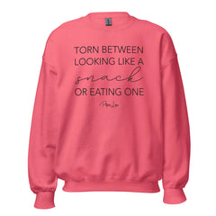 Torn Between Looking Like A Snack Or Eating One - Crewneck Sweatshirt