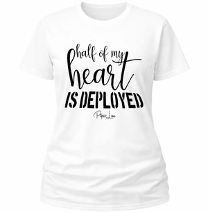 Half Of My Heart Is Deployed - Classic Tee