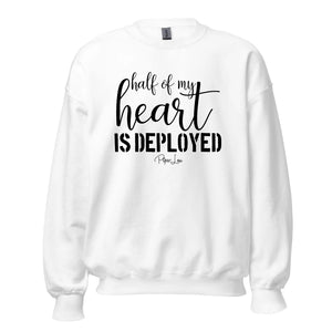 Half Of My Heart Is Deployed - Crewneck Sweatshirt