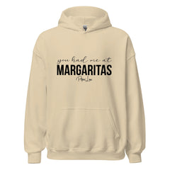 You Had Me At Margaritas - Graphic Hoodie