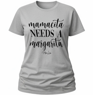 Mamacita Needs A Margarita - Classic Tee