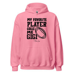 My Favorite Football Player Calls Me Gigi - Graphic Hoodie