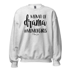 Mama Of Drama - Crewneck Sweatshirt