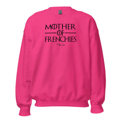 Mother Of Frenchies - Crewneck Sweatshirt