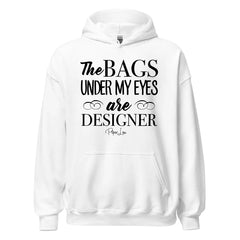 Bags Under My Eyes - Graphic Hoodie