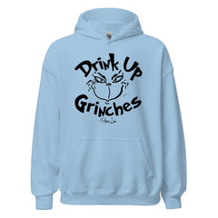 Drink Up Grinches - Graphic Hoodie