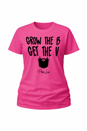 Grow The B - Classic Tee