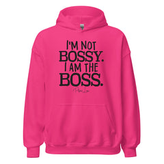 I'm Not Bossy I Am The Boss - Graphic Hoodie