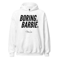 Boring Barbie - Graphic Hoodie